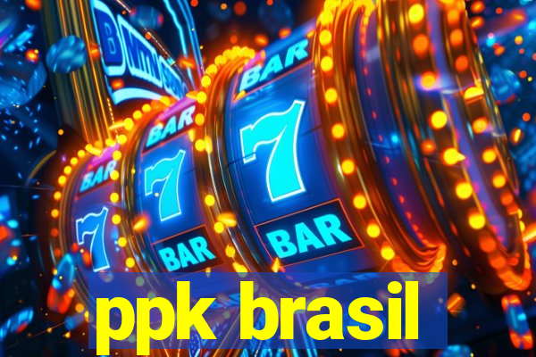 ppk brasil